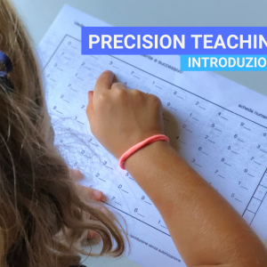 Precision Teaching: introduzione